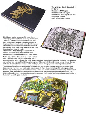 The ultimate blackbook volume 1, by graffiti legend   Serve   