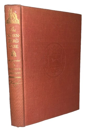 1947, 1st Ed, IN DJ, THE NURNBERG CASE AS PRESENTED BY ROBERT H. JACKSON, WW2 - Picture 2 of 15