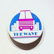 THE WAVE Vintage Advertisement Button Pin Badge Promotional Graphic Design