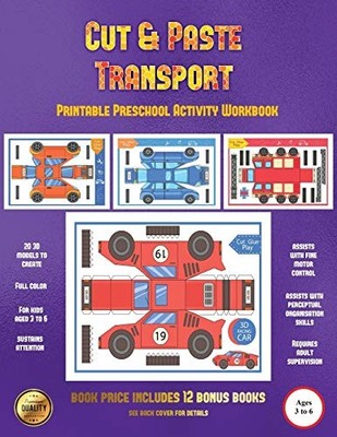 Printable Preschool Activity Workbook (Cut and Paste Transport): 20 full-color c