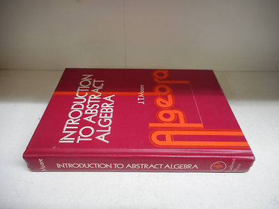 EINFÜHRUNG IN DIE ABSTRAKTE ALGEBRA-J. T. MOORE-AKADEMISCHE PRESSE-ENGLISCH--FR S37