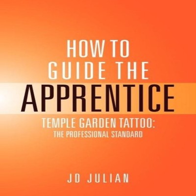 How to Guide the Apprentice Temple Garden Tattoo The Professional
