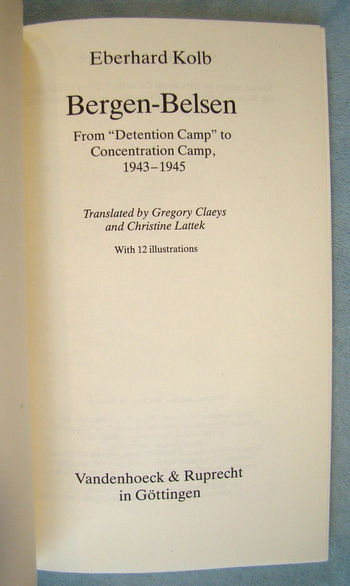 Eberhard Kolb: Bergen-Belsen From 1943 To 1945 ~2nd Rev. Ed 1986