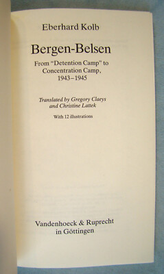 Eberhard Kolb: Bergen-Belsen From 1943 To 1945 ~2nd Rev. Ed 1986