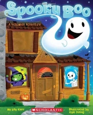 Spooky Boo! A Halloween Adventure by Karr, Lily