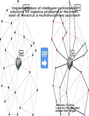 Implementation of intelligent optimization solutions for logistics problems in t