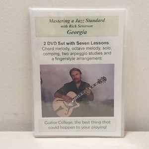 Guitar College Mastering A Jazz Standard "Georgia" W/Rich Severson 2 DVD Set