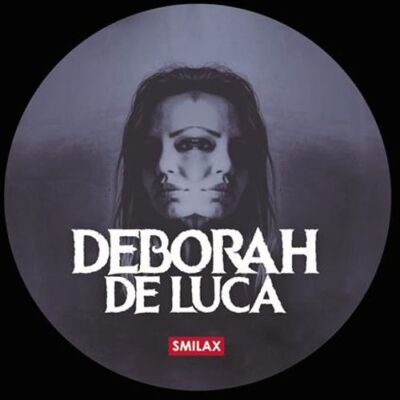 Neues Vinyl - Deborah De Luca - Deborah De Luca X Robert Miles -I- Smilax Publ