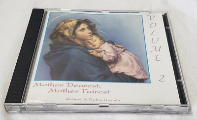 Robert & Robin Kochis CD Mother Dearest Mother Fairest Volume 2 USED 1995