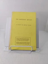 The Knockout Artist - Harry Crews * Uncorrected Proof*