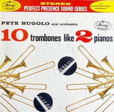 Pete Rugolo Orchestra, Ten Trombones Like Two Pianos, (LP, Album), VG+, 40483774