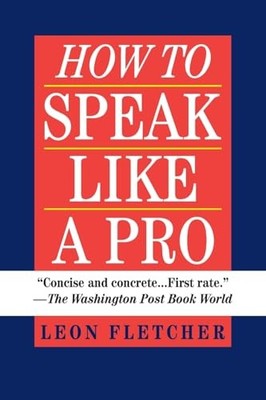 How to Speak Like a Pro - VERY GOOD