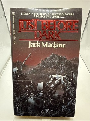 Just Before Dark By Jack MacLane Vintage Zebra Horror 1990 First Edition Pr PFH