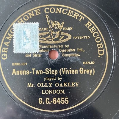 78 RPM - OLLY OAKLEY - Anona - Banjo - GRAMOPHONE GC 6455- ONE SIDED - Photo 1/3