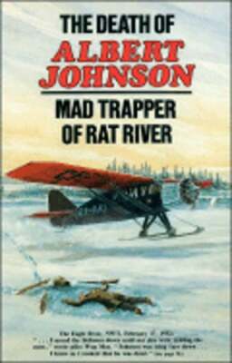 Death of Albert Johnson by F W Anderson: Used