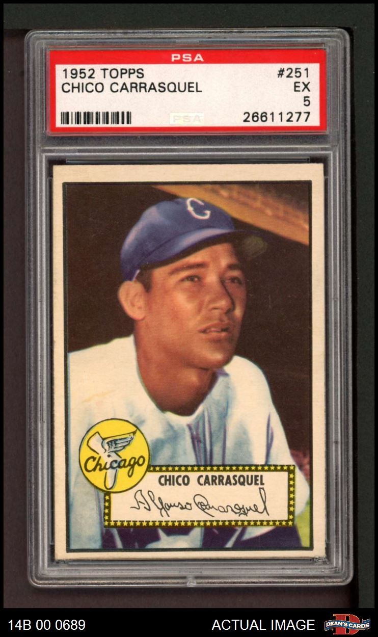 1952 Topps #251 Chico Carrasquel White Sox PSA 5 - EX