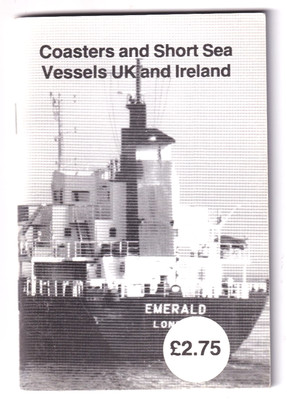COASTERS & SHORT SEA VESSELS UK & IRELAND 1986 (illustrated)