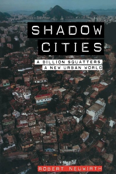 Robert Neuwirth | Shadow Cities | Taschenbuch | Englisch (2006) | Routledge-image