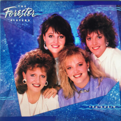 The Forester Sisters You Again STILL SEALED NEW OVP Warner Vinyl LP