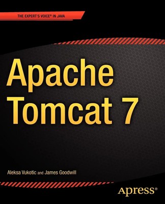 Aleksa Vukotic (u. a.) | Apache Tomcat 7 | Taschenbuch | Englisch (2011) | xvi