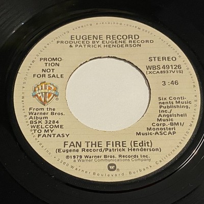 Eugene Record: Fan The Fire (Mono) / (Stereo) 45 - Warner Bros.