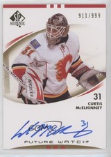 2007-08 SP Authentic Auto Future Watch 911/999 Curtis McElhinney #202 Auto 0ll