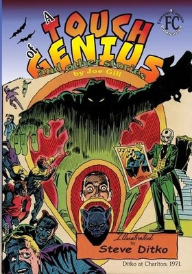 Joe Gill A Touch of Genius (Paperback) Ditko at Charlton