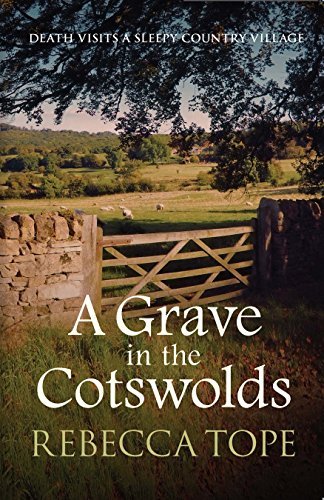 A Grave in the Cotswolds (Cotswold Mysteries),Tope,Rebecca