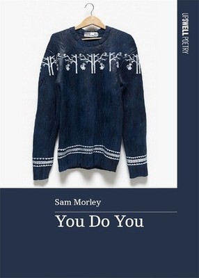 You Do You by Sam Morley (English) Paperback Book
