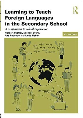 Learning to Teach Foreign Languages in the Secondary Scho... by Pachler, Norbert
