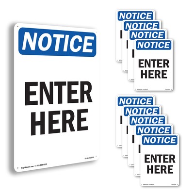 Enter Here OSHA Notice Sign Metal, Plastic, Or Decal - 5 or 10 Pack