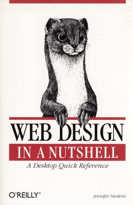 Web Design in a Nutshell: A Desktop Quick Reference - paperback Niederst, Je...