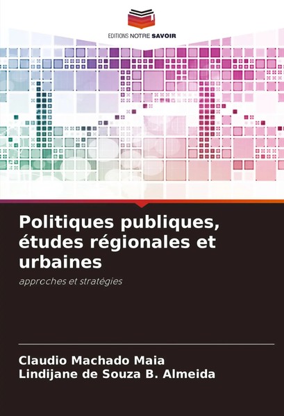Claudio Machado Maia (U. A.) | Politiques Publiques, éTudes RéGionales Et...-image