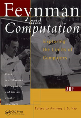 Feynman and Computation - Paperback NEW Hey, Anthony J. 2002-06-27
