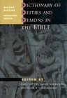 Dictionary of Deities and Demons in the Bible by Bob Becking