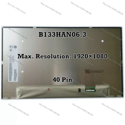 B133HAN06.3 13.3'' FHD 60Hz IPS 72% NTSC EDP 40 Pin LED LCD Screen Display Panel