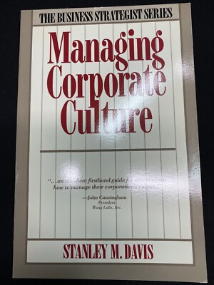 Managing Corporate Culture by Stanley M. Davis (1990, Trade Paperback)