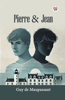 Guy De Maupassant | Pierre & Jean | Taschenbuch | Englisch (2025)