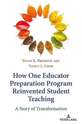 Nancy L. Cook (u. a.) | How One Educator Preparation Program Reinvented...