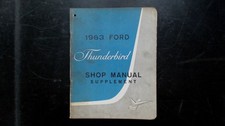 Ford Thunderbird Shop Manual Supplement Form 7096-63 1963 Service Repair Ford Thunderbird Shop Manual Supplement Form 7096-63 1963 Service Repair