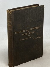 Hosea Ballou / A TREATISE ON ATONEMENT Introduction by A.A Minor 1882