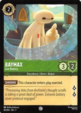 Baymax Low Battery 87/204 Archazia's Island Disney Lorcana 008978