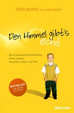 Den Himmel gibt's echt | Todd Burpo (u. a.) | Buch | 160 S. | Deutsch | 2011