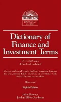 Dictionary of Finance and Investment Terms (Barron's Dictionary of Financ - GOOD