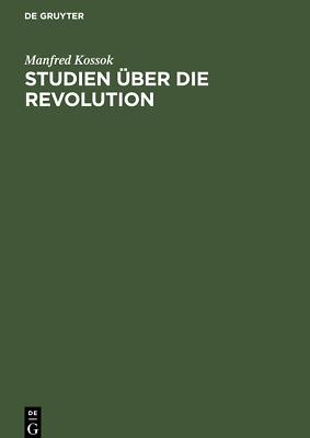 Studien über die Revolution | Buch | 9783112576953