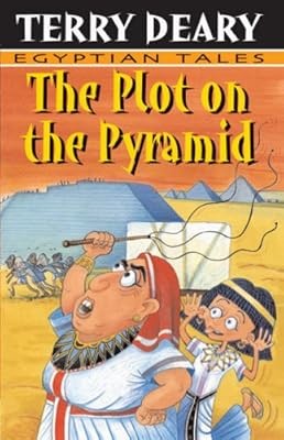 The Plot on the Pyramid (Egyptian Tales), Deary, Terry, Used; Good Book