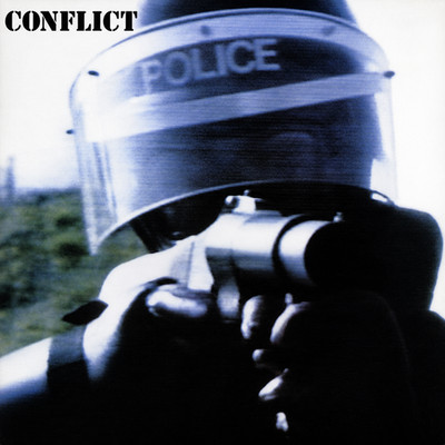 Conflict    The Ungovernable Force (LP)