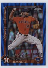 2025 Topps Chrome Blue RayWave Refractor 47/150 Ronel Blanco #292 11o2