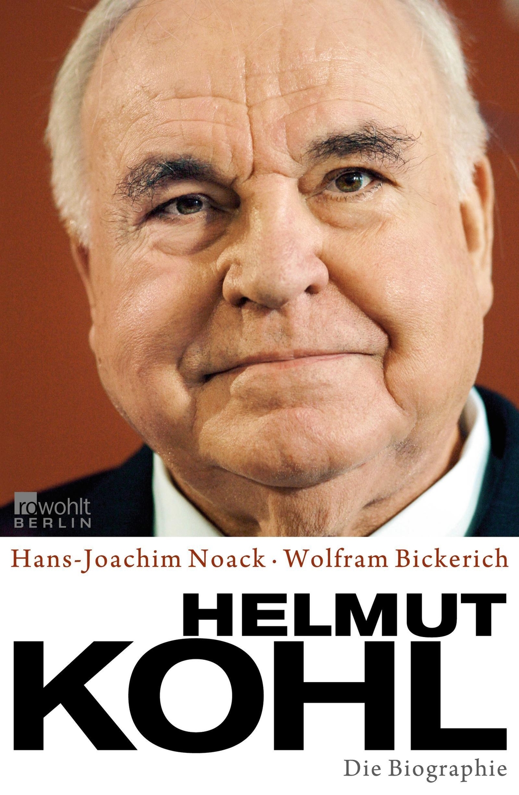 Thumbnail - Helmut Kohl | Hans-joachim Noack (u. A.) | Die Biographie | Buch |