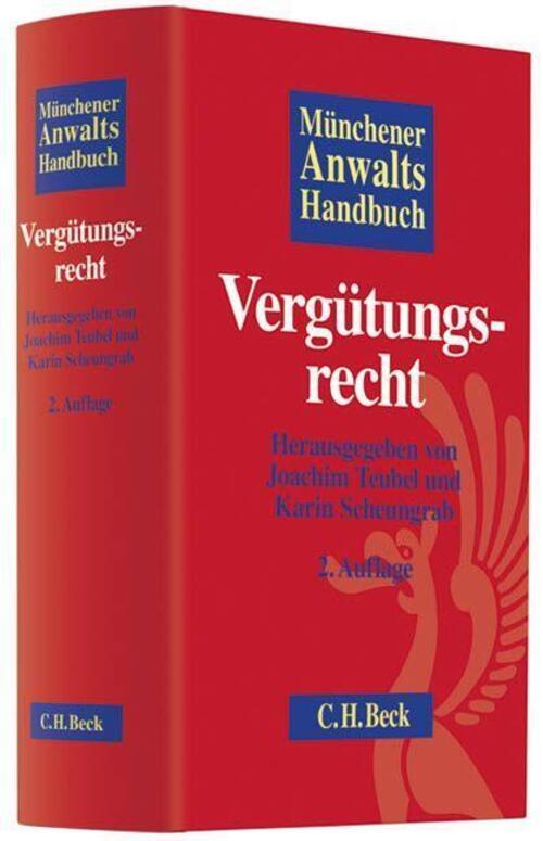 Joachim Teubel | Münchener Anwaltshandbuch Vergütungsrecht | Buch |